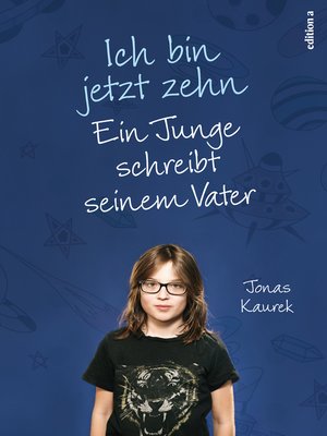 cover image of Ich bin jetzt zehn